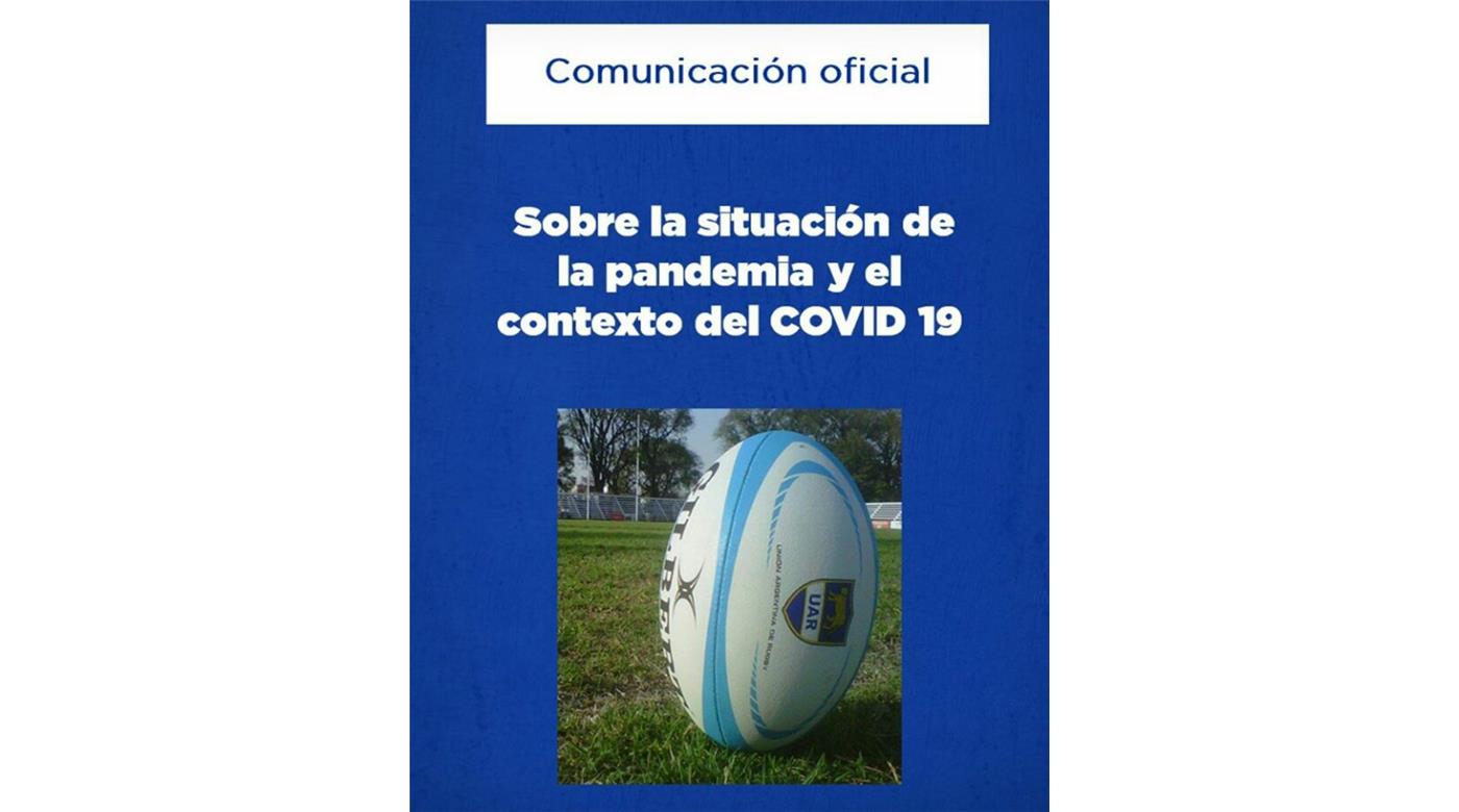 Comunicado oficial de la UAR sobre la situación del COVID 19