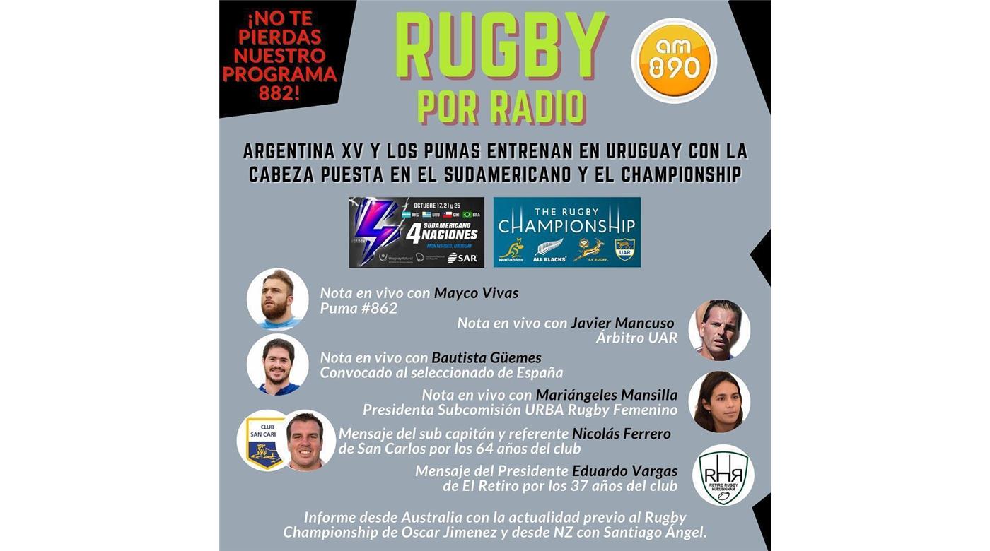 Reviví el programa 882 de Rugby Champagne Radio