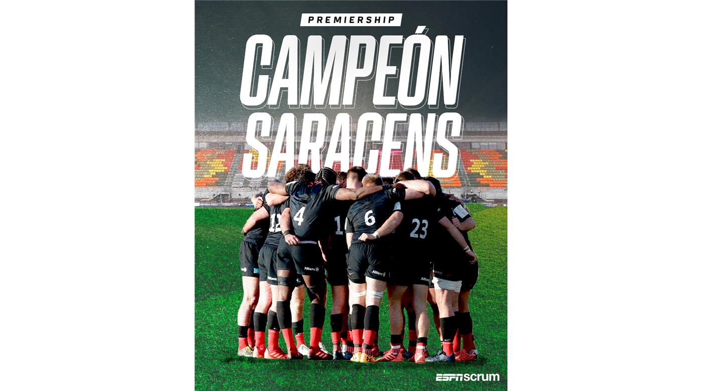 SARACENS ES EL CAMPEÓN DE LA PREMIERSHIP