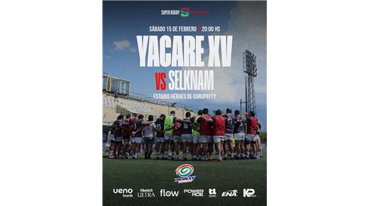 YACARE XV ENFRENTARÁ A SELKMAN EN EL CIERRE DE LA PRIMERA JORNADA